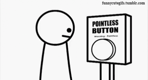 PointlessButtonNoPointGIF.gif