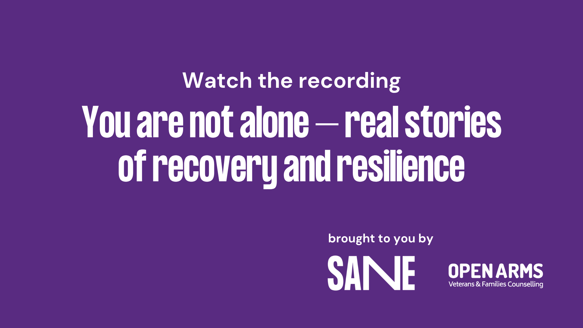 Watch the Recording // Webinar // You are not alone – real stories of recovery and resilience
